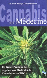 Cannabis en Mdecine - Dr.med.Franjo GROTENHERMEN - INDICA - 